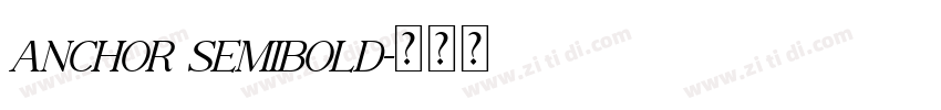 Anchor Semibold字体转换
